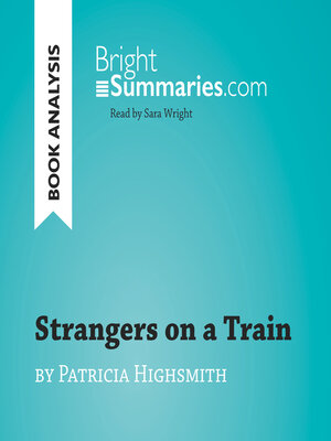 cover image of Strangers on a Train by Patricia Highsmith (Book Analysis)